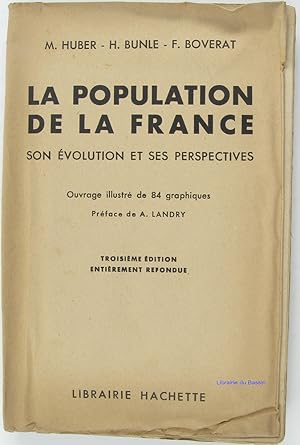 Image du vendeur pour La population de la France Son volution et ses perspectives mis en vente par Librairie du Bassin