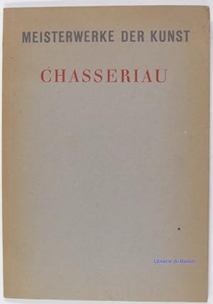 Imagen del vendedor de Thodore Chassriau a la venta por Librairie du Bassin