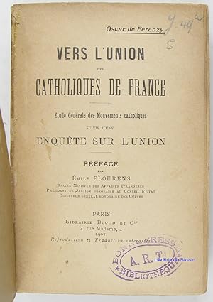 Seller image for Vers l'union des catholiques de France for sale by Librairie du Bassin