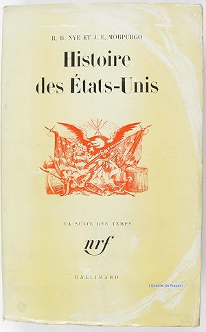 Seller image for Histoire des Etats-Unis for sale by Librairie du Bassin
