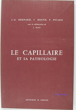 Image du vendeur pour Le capillaire et sa pathologie mis en vente par Librairie du Bassin