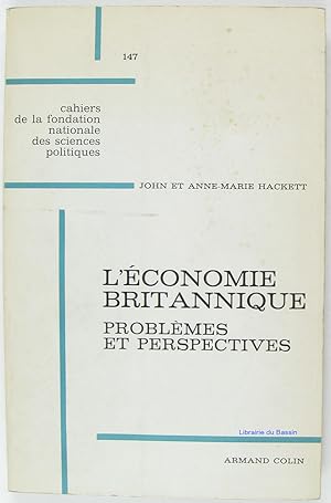 Imagen del vendedor de L'conomie britannique Problmes et Perspectives a la venta por Librairie du Bassin
