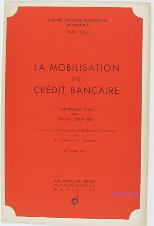 La mobilisation du crédit bancaire