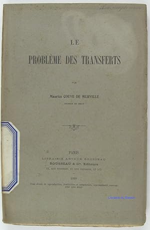 Image du vendeur pour Le problme des transferts mis en vente par Librairie du Bassin