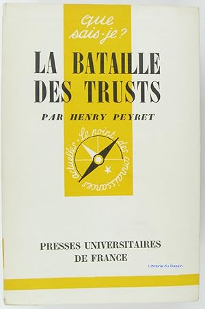 Image du vendeur pour La bataille des Trusts mis en vente par Librairie du Bassin