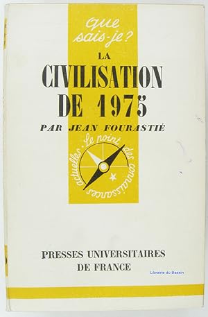 La civilisation de 1975