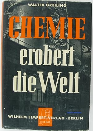 Seller image for Chemie erobert die Welt for sale by Librairie du Bassin