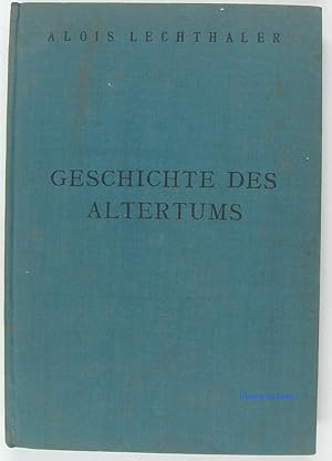 Imagen del vendedor de Geschichte des altertums fr die Oberstufe der Mittelschulen a la venta por Librairie du Bassin