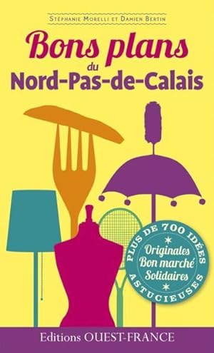 bons plans du Nord-Pas-de-Calais