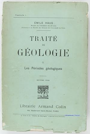 Traité de géologie, Tome 2 les périodes géologiques Fasc. 1
