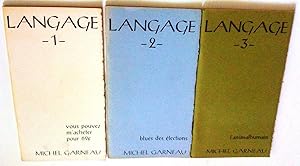 Langage 1- Vous pouvez m'acheter pour 69 c, 2- Blues des élections, 3- L'animal humain (3 volumes)