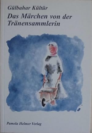 Das Märchen von der Tränensammlerin