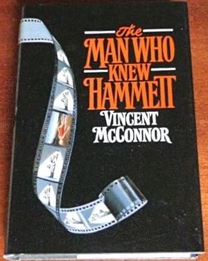 Seller image for The Man Who Knew Hammett for sale by Canford Book Corral