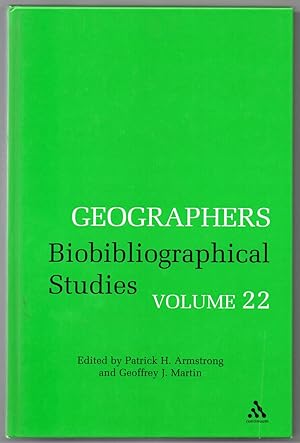 Geographers Biobibliographical Studies Volume 22