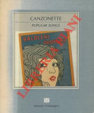 Seller image for Canzonette. Popular songs. for sale by Libreria Piani
