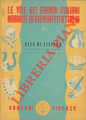 Immagine del venditore per Vita di Tiziano. venduto da Libreria Piani