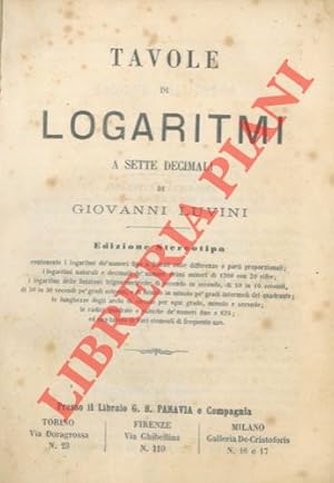 Bild des Verkufers fr Tavole di logaritmi a sette decimali. Edizione stereotipa. zum Verkauf von Libreria Piani