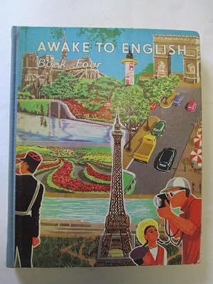 Immagine del venditore per Awake to English: Bk. 4 venduto da Goldstone Rare Books