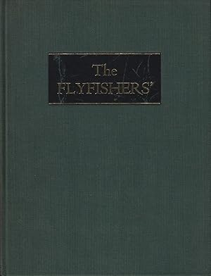 Bild des Verkufers fr THE FLYFISHERS': An anthology to mark the centenary of The Flyfishers' Club 1884 - 1984. Written by members. zum Verkauf von Coch-y-Bonddu Books Ltd