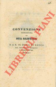 Convenzione sul reciproco arresto e consegna dè rei, fra lo Stato Pontificio e il Duca di Lucca.