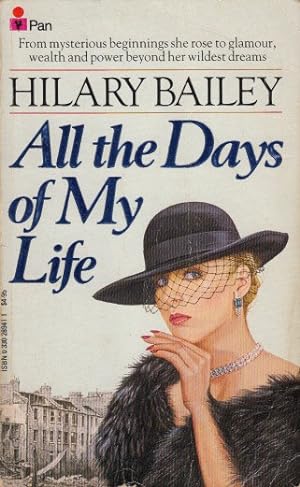 Seller image for ALL THE DAYS OF MY LIFE for sale by Librera Vobiscum
