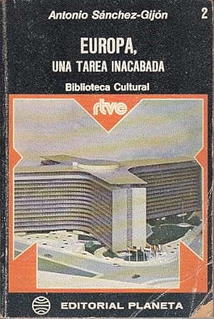 Immagine del venditore per EUROPA, UNA TAREA INACABADA venduto da Librera Vobiscum