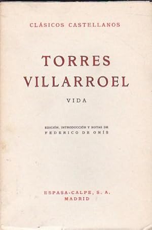 Imagen del vendedor de Torres Villarroel. Vida a la venta por LIBRERA GULLIVER