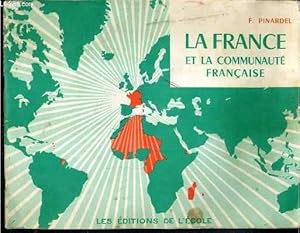 Seller image for LA FRANCE ET LA COMMUNAUTE FRANCAISE - N363 Bis. for sale by Le-Livre