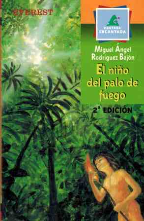 Seller image for EL NIO DEL PALO DE FUEGO for sale by ALZOFORA LIBROS