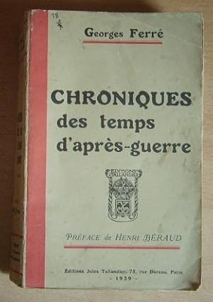 Image du vendeur pour Chronique des temps d'aprs-guerre mis en vente par Bonnaud Claude