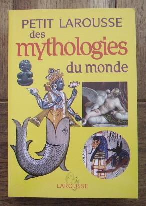 Image du vendeur pour Petit Larousse des mythologies du monde. mis en vente par Bonnaud Claude