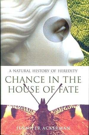Bild des Verkufers fr Chance in the House of Fate: A Natural History of Heredity zum Verkauf von Dearly Departed Books