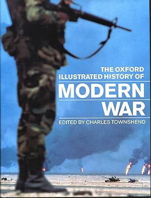 Imagen del vendedor de The Oxford Illustrated History of Modern War a la venta por Dearly Departed Books