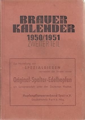 Brauer-Kalender 1950/51. Zweiter Teil. 52. Jahrgang.