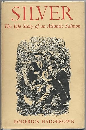 Seller image for Silver: The Life Story of an Atlantic Salmon for sale by Purpora Books