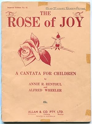 Imagen del vendedor de The rose of joy : a cantata for children. a la venta por Lost and Found Books
