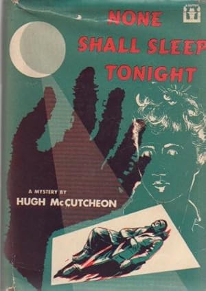 Image du vendeur pour None Shall Sleep Tonight mis en vente par Biblio Pursuit