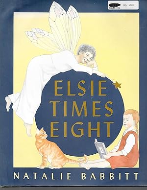 Bild des Verkufers fr Elsie Times Eight zum Verkauf von TuosistBook