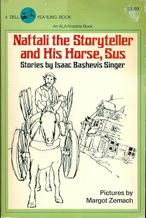 Bild des Verkufers fr NAFTALI THE STORYTELLER AND HIS HORSE, SUS and Other Stories zum Verkauf von 100POCKETS