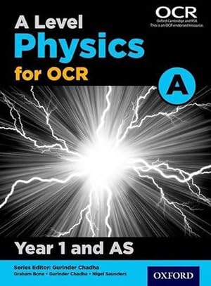 Seller image for A Level Physics for OCR A: Year 1 and AS (Paperback) for sale by AussieBookSeller