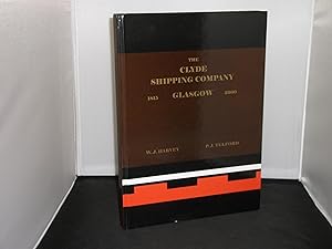 Seller image for The Clyde Shipping Company Glasgow 1815-2000 for sale by Provan Books