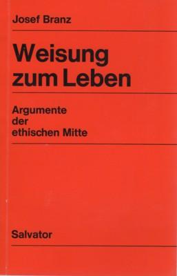 Weisung zum Leben im Kulturkampf um das Geschlecht. Argumente der ethischen Mitte.