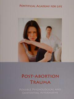 Seller image for Post-abortion trauma. Possible psychological and Existential Aftermaths, 2014. for sale by EDITORIALE UMBRA SAS