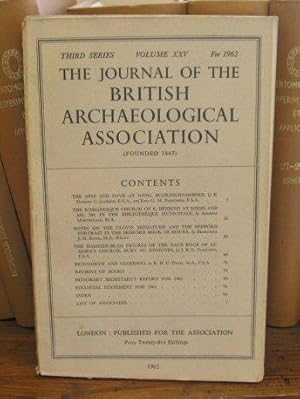 The Journal of the British Archaeological Association, Third Series, Volume XXV, 1962