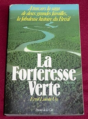 Seller image for LA FORTERESSE VERTE - Roman for sale by LE BOUQUINISTE