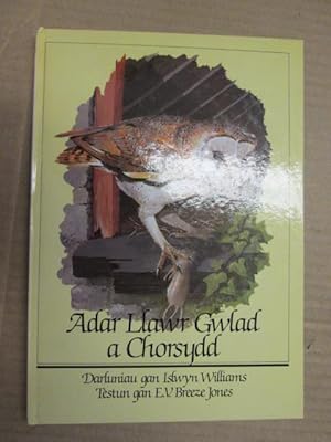Seller image for ADAR LLAWR GWLAD a CHORSYDD. for sale by Goldstone Rare Books