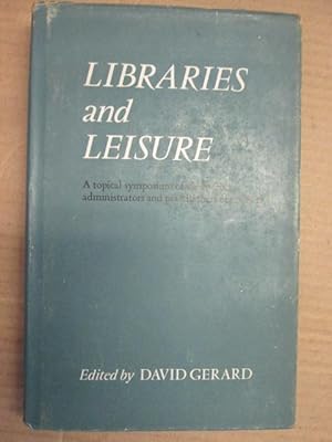 Bild des Verkufers fr Libraries and Leisure zum Verkauf von Goldstone Rare Books