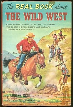 The Real Book About the Wild West