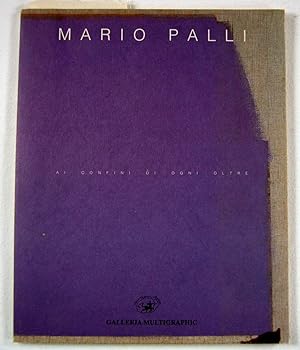 Seller image for Mario Palli: Al Confini Di Ogni Oltre [At the Frontier of the Unlimited] for sale by Resource Books, LLC