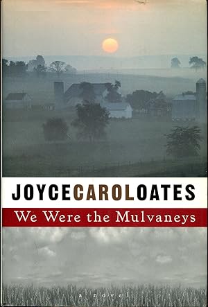 Imagen del vendedor de We Were the Mulvaneys a la venta por Dearly Departed Books